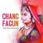 Chang Fagun - Indra Dhavsi Song Download